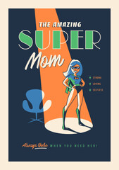 Vintage Style Mother's Day Poster or Postcard - The Amazing Super Mom!