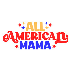 All american mama svg