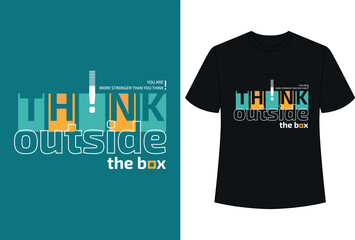 Think outside the box typography tshirt design 04