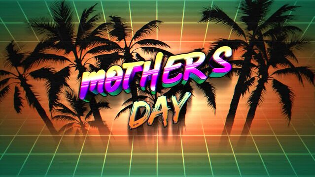 Mother Day with summer palms and neon grid in 80s style, motion holidays and club style background