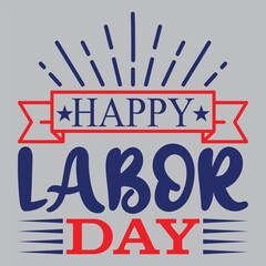 Labor T-Shirt design, Labor vector Graphic, typography design