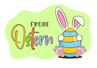 Naklejka premium Easter greeting card. Colorful Easter egg with bunny. Happy Easter colorful lettering in German (Frohe Ostern). Cartoon. Vector illustration. Isolated on white background