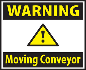 Moving conveyor belt warning sign vector