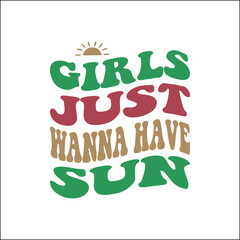 Fototapeta premium girls just wanna have sun SVG