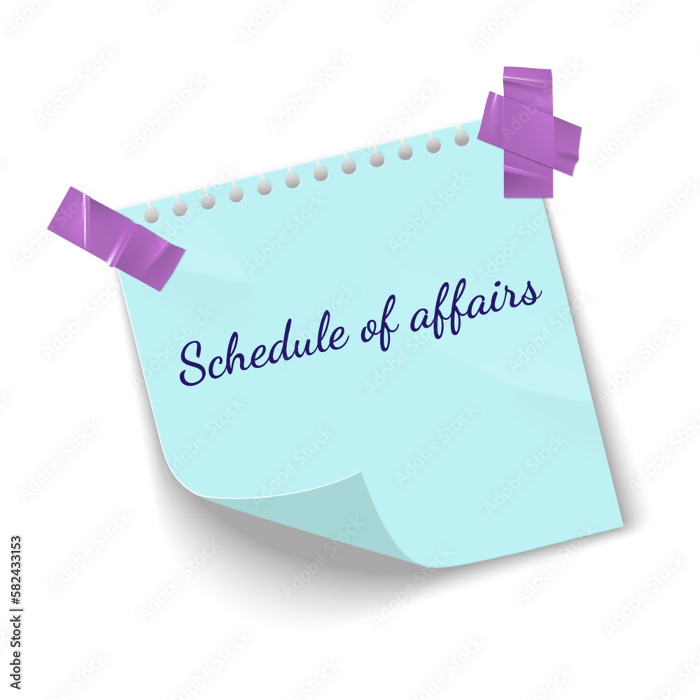 Poster Sticky notes. Realistic reminders on adhesive tapes. Schedule of affairs lettering. Notebook sheets. Writing memos on crumpled notepapers with folded corners. Vector paper page and lists
