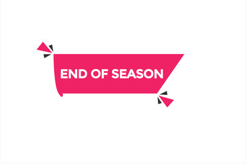 end of season button vectors.sign label speech bubble end of season
