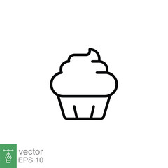 Cupcake icon. Simple outline style. Bakery, cake, dessert, muffin, kitchen, restaurant concept. Thin line symbol. Vector illustration isolated on white background. EPS 10.