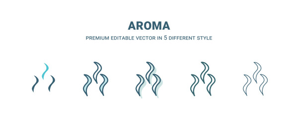 aroma icon in 5 different style. Outline, filled, two color, thin aroma icon isolated on white background. Editable vector can be used web and mobile