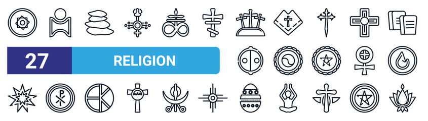 set of 27 thin line religion icons such as rub el hizb, humanism, wat saket, mantle, zen, chi rho, easter eggs, ayyavazhi vector icons for mobile app, web design. - obrazy, fototapety, plakaty