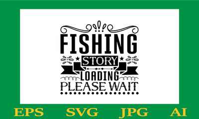 Fishing Story Loading Please Wait Svg File