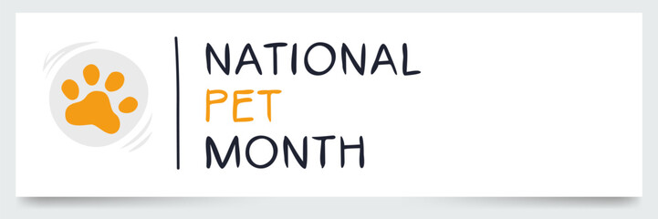 National Pet Month, held on April.