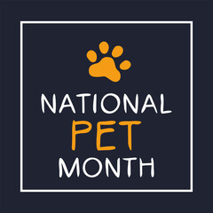 National Pet Month, held on April.