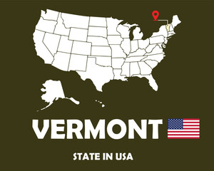 Fototapeta na wymiar Vermont state of USA text design with America flag and white silhouette map.