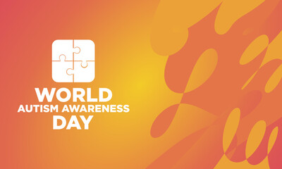 World Autism Awareness Day. April 2nd. Vacation concept. Template for background, banner, card, poster with text inscription.