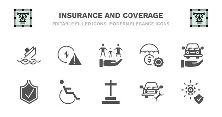 set of insurance and coverage filled icons. insurance and coverage glyph icons such as problem electric, familiar insurance, money transport safe, safe, disabled, funeral, vehicle repair, ship