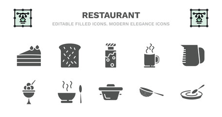 set of restaurant filled icons. restaurant glyph icons such as toasted bread, jar full of food, hot mug, measurement jar, ice cream balls cup, ice cream balls cup, hot soup, bistro pot, strainer