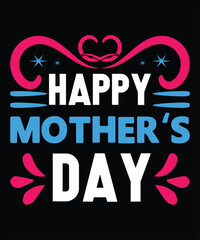 Mother's day t-shirt design. Best t-shirt designs for mother's day