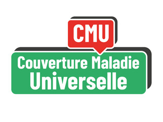 CMU -  couverture maladie universelle,