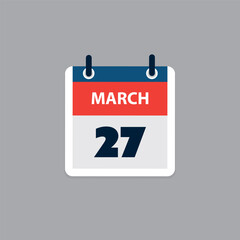 Simple Calendar Page for Day of 27th March - Banner, Graphic Design Isolated on Grey Background - Design Element for Web, Flyers, Posters, Useful for Designs Made for Any Scheduled Events, Meetings