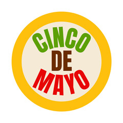 5th of may symbol called cinco de mayo in Spanish language