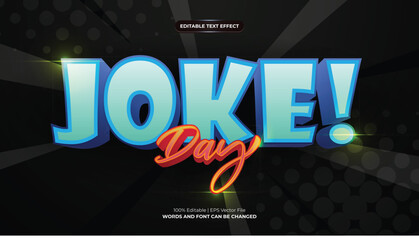 Joke day editable 3d text effect graphic style