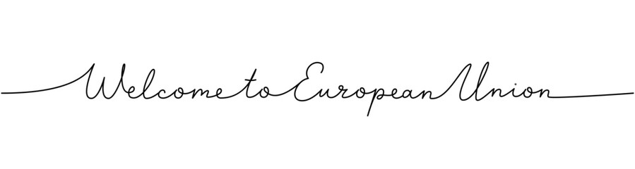 Welcome to European Union - word with continuous one line. Minimalist phrase illustration. European Union country - continuous one line illustration.