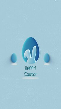 Happy Easter animation vertical video. Bunny ears and easter eggs. Blue background.
