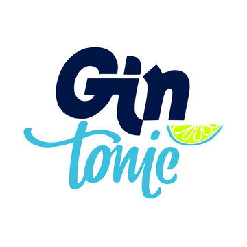 Inscription Gin Tonic, lime slice. Modern hand-drawn lettering for alcohol cocktail. Handwritten calligraphy label for print, bar, menu, restaurant.