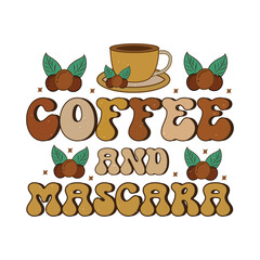 Coffee Retro Sublimation Design