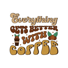 Coffee Retro Sublimation Design