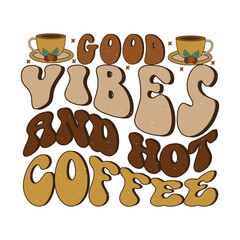 Coffee Retro Sublimation Design