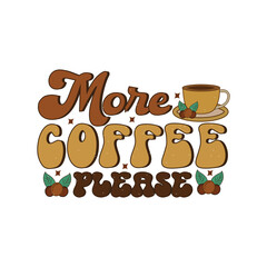 Fototapeta premium Coffee Retro Sublimation Design