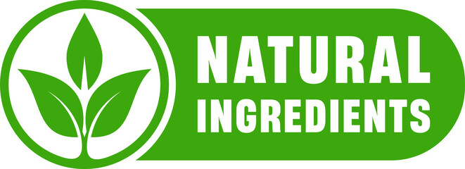 Obraz premium Natural ingredients label. Organic, natural, eco product. Natural food logo. Green emblem for promotion healthy products
