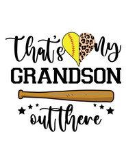That's My Grandson Out There svg, Baseball svg, Clipart for Cricut, Grandson svg, That's my grandson svg,  Baseball Grandson SVG, That's My Grandson Out There Svg, Grandson Gift SVG, Digital Download 