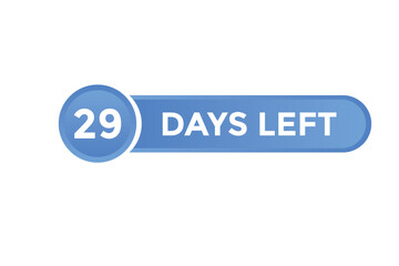 29 days Left countdown template. 29 day Countdown left banner label button eps 10