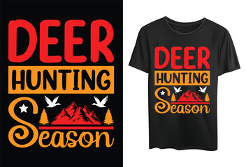 Hunting t-shirt design, deer hunting tshirt and Hunting lover t-shirt design.