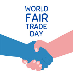 World Fair Trade Day. Holiday concept. Template for background, banner, card, poster with text inscription.