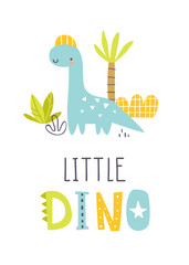 Cute dino print with text. Poster with abstract little dinosaur and plants. Scandinavian print with baby dino and lettering.