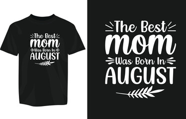 Mothers day typography t-shirt design template, mom day t-shirt design typography, motivational t-shirt design, mug, sticker etc