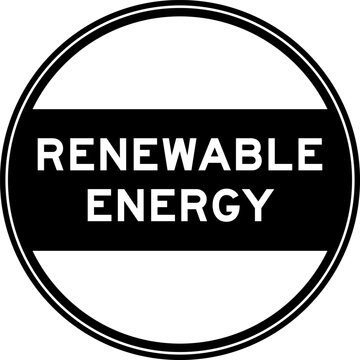 Black color round seal sticker in word renewable energy on white background