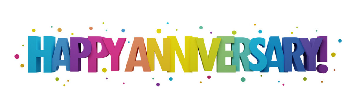 3D render of HAPPY ANNIVERSARY! colorful typography banner with dots on white background