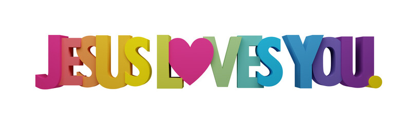 3D render of JESUS LOVES YOU. colorful typography banner on white background