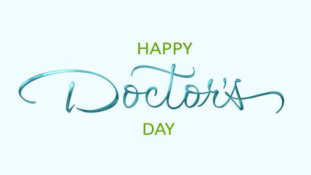 Happy doctors day lettering animation text, for banner, social media feed wallpaper stories. Celebrate on 30 March