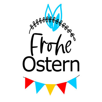 Frohe Ostern, german text Happy Easter- logo, greeting card or web banner. 