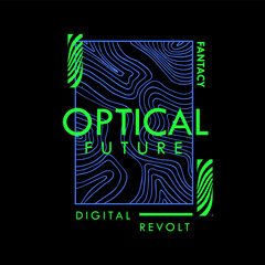 Futuristic theme graphics Optical Future Fantacy Digital revolt Typography neon line design vector graphic Fashion for Apparel t shirt print poster and banner-01
