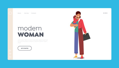 Modern Woman Dilemma Landing Page Template. Female Character Torn Between Two Choices of Work and Baby on her Hands