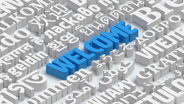 3D Composition of "Welcome" messages in world different written languages, Blue and White texts