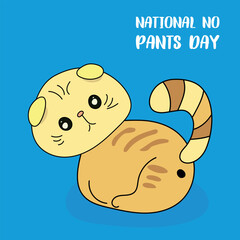 National No Pants Day. Design suitable for greeting card poster and banner