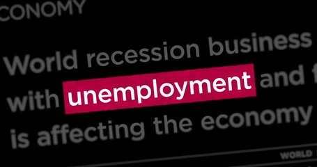 Unemployment crisis and job less stress news titles across international web media search. Abstract concept of internet headline information on dynamic displays animation.
