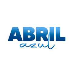ABRIL AZUL - AUTISMO - 02 DE ABRIL -  DIA INTERNACIONAL DA CONSCIENTIZAÇÃO DO AUTISMO - PNG